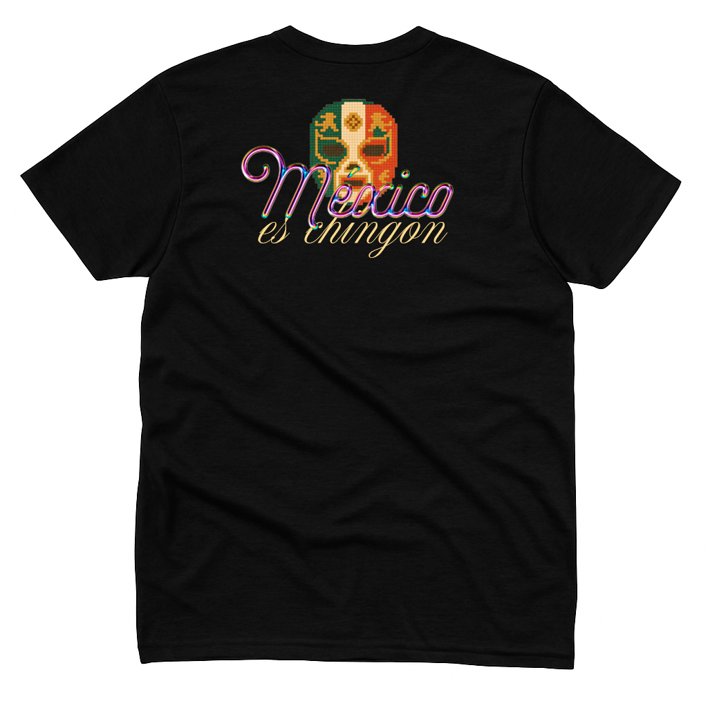 Mexico Chingón